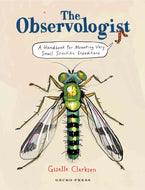 The Observologist, By Giselle Clarkson